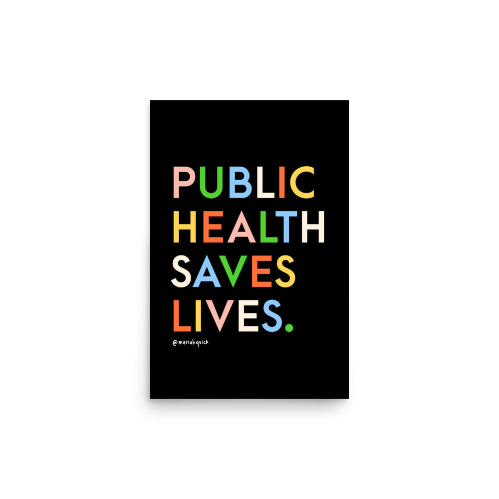 Public Health Saves Lives Poster